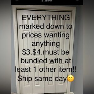 Marked all down to lowest price!!! Any item